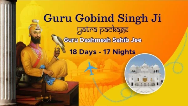 Guru Gobind Singh Jee Yatra